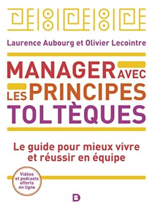 couverture manager avec les principes toltèques